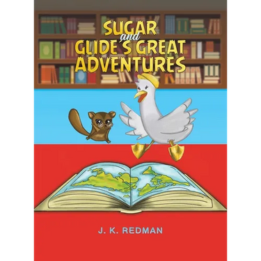 Sugar and Glide's Great Adventures