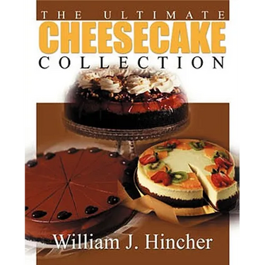 The Ultimate Cheesecake Collection