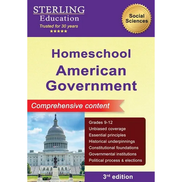 Homeschool American Government: Comprehensive Content, US Government & Politics