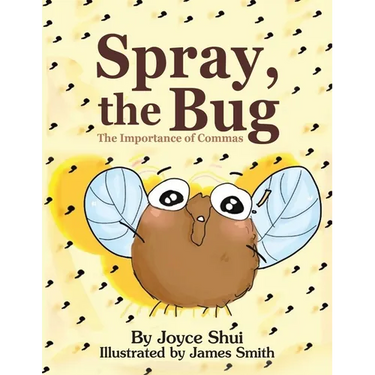 Spray, the Bug: The Importance of Commas