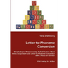Letter-to-Phoneme Conversion - Morphological Preprocessing, Syllabification, Word Stress Assignment and Letter-to-Phoneme Conversion with a Focus on G