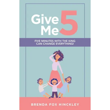 Give Me 5: Five Minutes with the King Can Change Everything!