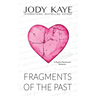Fragments of the Past: Special Edition