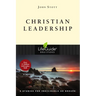 Christian Leadership: 9 Studies for Individuals or Groups