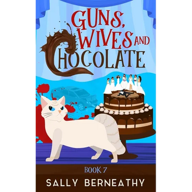 Guns, Wives and Chocolate