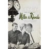 Under the Clock: The Story of Miller & Rhoads
