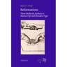 Reformations: Three Medieval Authors in Manuscript and Movable Type
