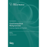 Gastrointestinal Malignancies: Screening, Diagnosis, and Treatment