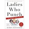 Ladies Who Punch: The Explosive Inside Story of the View