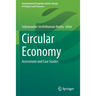 Circular Economy: Assessment and Case Studies