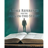 A Bible Reference for the Man-in-the-Street: A Very Informal Bible Commentary for Everyman