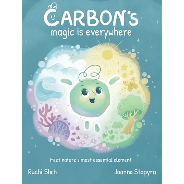 Carbon's Magic is Everywhere: Meet nature's most essential element