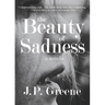 The Beauty of Sadness: a Novella
