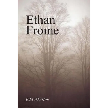 Ethan Frome