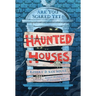 Haunted Houses