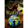 Bear Hug: Buying Time