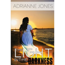 Light In The Darkness