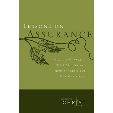 Lessons on Assurance: Five Life-Changing Bible Studies and Memory Verses for New Christians