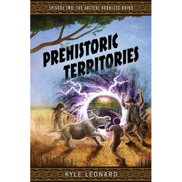 Prehistoric Territories: Episode Two: The Ancient Hornless Rhino