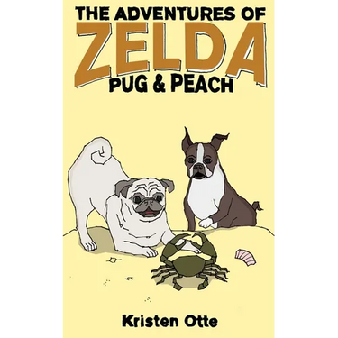 The Adventures of Zelda: Pug and Peach