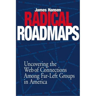 Radical Road Maps: Uncovering the Web of Connections Among Far-Left Groups in America