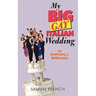 My Big Gay Italian Wedding
