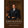 John McEwen: The right man, right place, right time