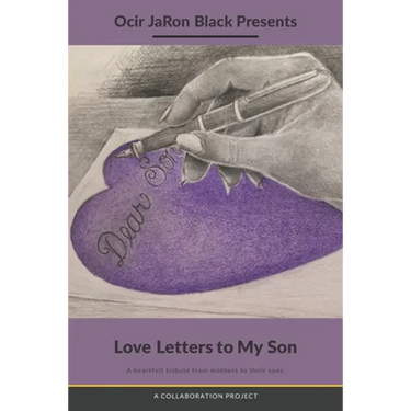 Love Letters to My Son