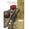 The Sten: The Legendary World War II British Submachine Gun