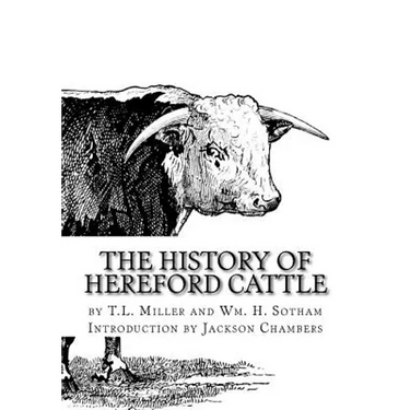The History of Hereford Cattle