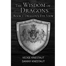 Dragon's-Eye View: The Wisdom of Dragons #1