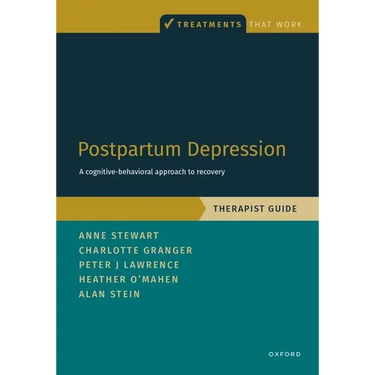 Postpartum Depression Therapist Guide: A Cognitive-Behavioral Approach to Recovery
