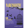 Narcissistic Men: 10 Strategies to Deal With Toxic Husbands, Fathers, Boyfriends, and Co-Workers