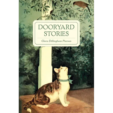 Dooryard Stories