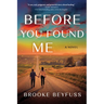 Before You Found Me
