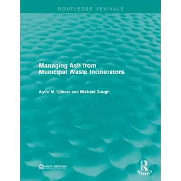 Managing Ash from Municipal Waste Incinerators
