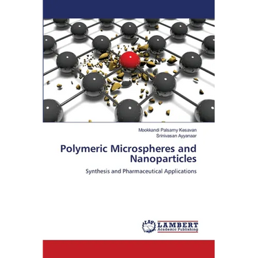 Polymeric Microspheres and Nanoparticles