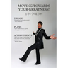 Moving Towards Your Greatness!