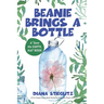 Beanie Brings a Bottle: An Early Chapter Book about Giving up Single Use Plastic (SUP)