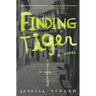 Finding Tiger