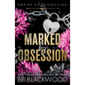 Marked by Obsession