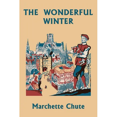 The Wonderful Winter (Yesterday's Classics)
