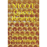 NICOT Queen Rearing: The Non-Grafting Method for Raising Local Queens Updated 2nd Edition