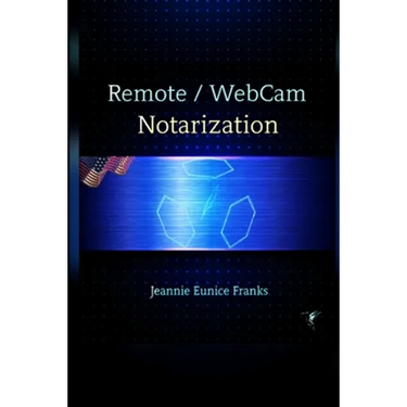 Remote / Webcam Notarization