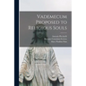 Vademecum Proposed to Religious Souls