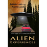 Alien Experiences: 25 Cases of Close Encounter