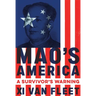 Mao's America: A Survivor's Warning
