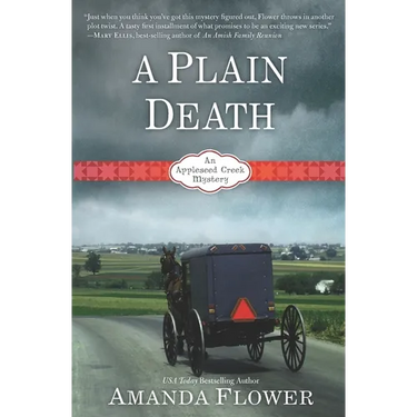 A Plain Death: An Appleseed Creek Mystery