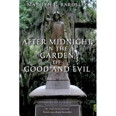 After Midnight in the Garden of Good and Evil