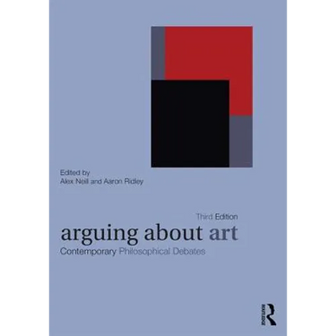 Arguing about Art: Contemporary Philosophical Debates